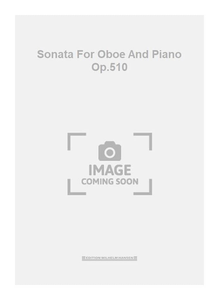 Sonata For Oboe And Piano Op.510